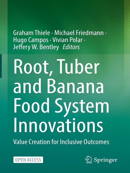 Title details for Root, Tuber and Banana Food System Innovations by Graham Thiele - Available